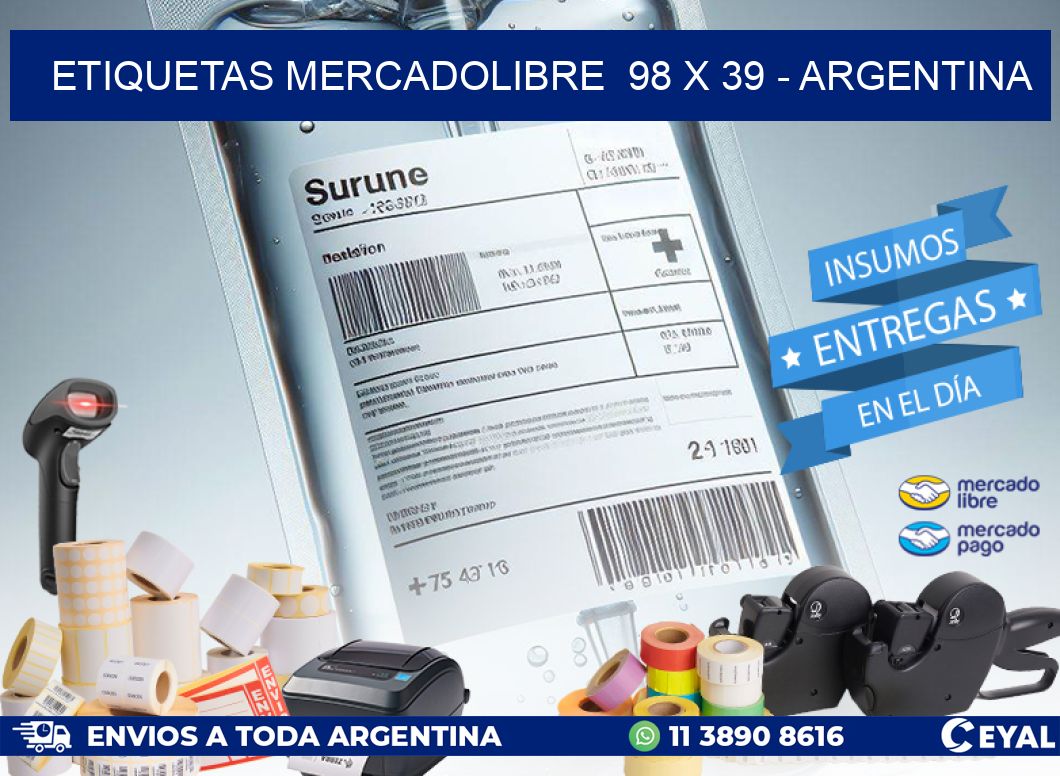 ETIQUETAS MERCADOLIBRE  98 x 39 - ARGENTINA