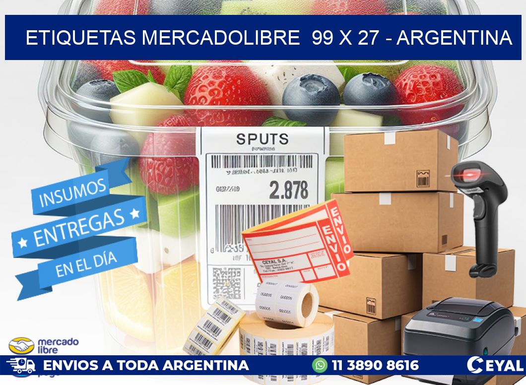 ETIQUETAS MERCADOLIBRE  99 x 27 - ARGENTINA