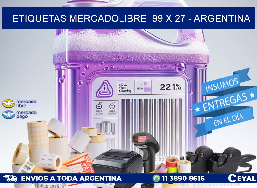 ETIQUETAS MERCADOLIBRE  99 x 27 - ARGENTINA