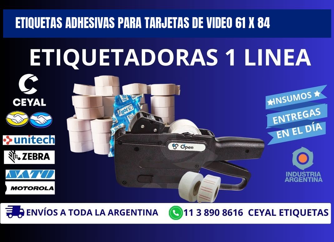 ETIQUETAS ADHESIVAS PARA TARJETAS DE VIDEO 61 x 84