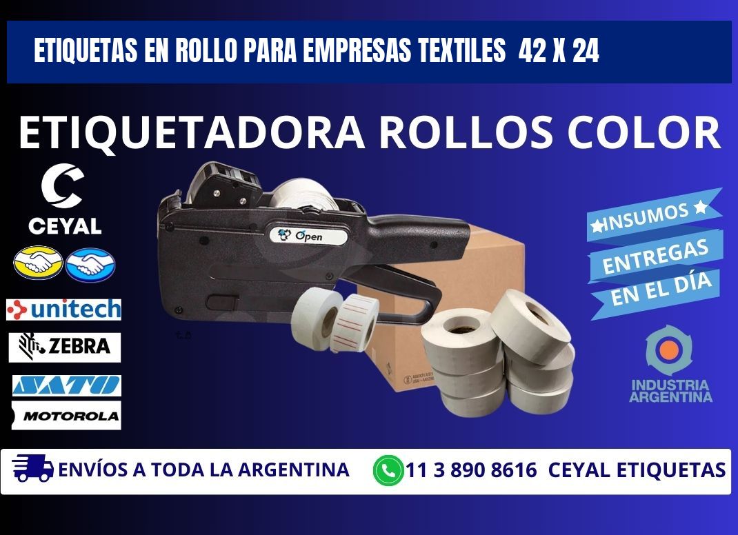 ETIQUETAS EN ROLLO PARA EMPRESAS TEXTILES  42 x 24