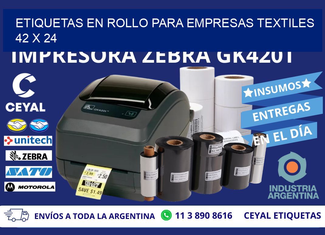 ETIQUETAS EN ROLLO PARA EMPRESAS TEXTILES  42 x 24