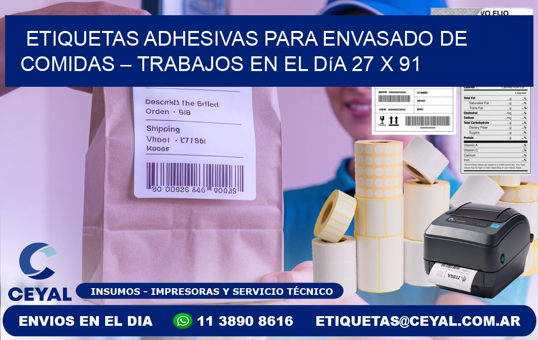 Etiquetas adhesivas para envasado de comidas – Trabajos en el día 27 x 91