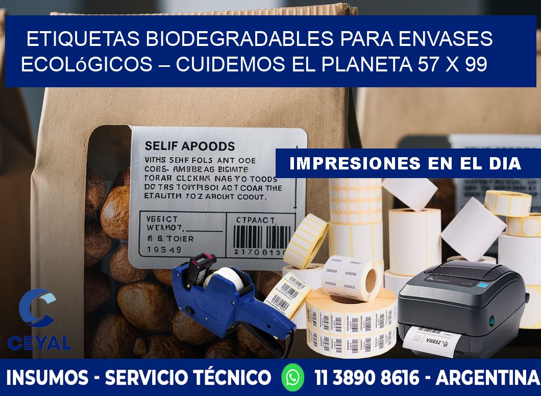 Etiquetas biodegradables para envases ecológicos – Cuidemos el planeta 57 x 99