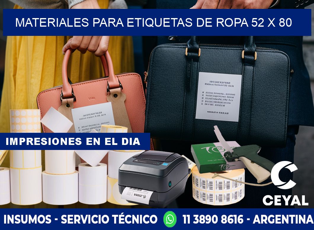 MATERIALES PARA ETIQUETAS DE ROPA 52 x 80