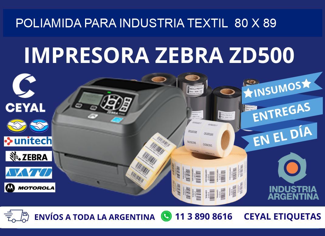 POLIAMIDA PARA INDUSTRIA TEXTIL  80 x 89