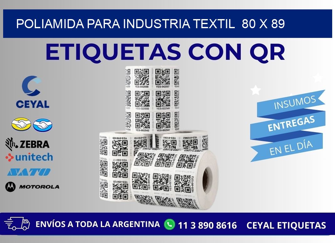 POLIAMIDA PARA INDUSTRIA TEXTIL  80 x 89