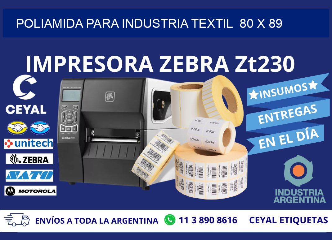 POLIAMIDA PARA INDUSTRIA TEXTIL  80 x 89