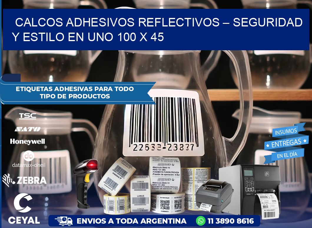 Calcos Adhesivos Reflectivos – Seguridad y Estilo en Uno 100 x 45