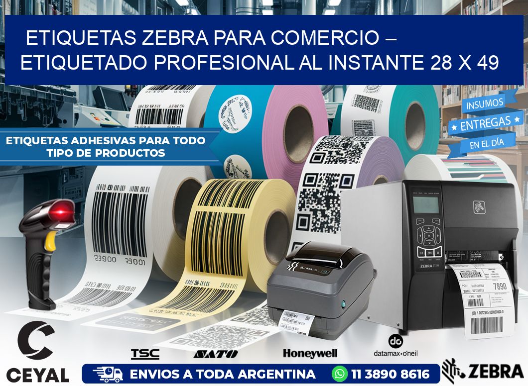 Etiquetas Zebra para Comercio – Etiquetado Profesional al Instante 28 x 49