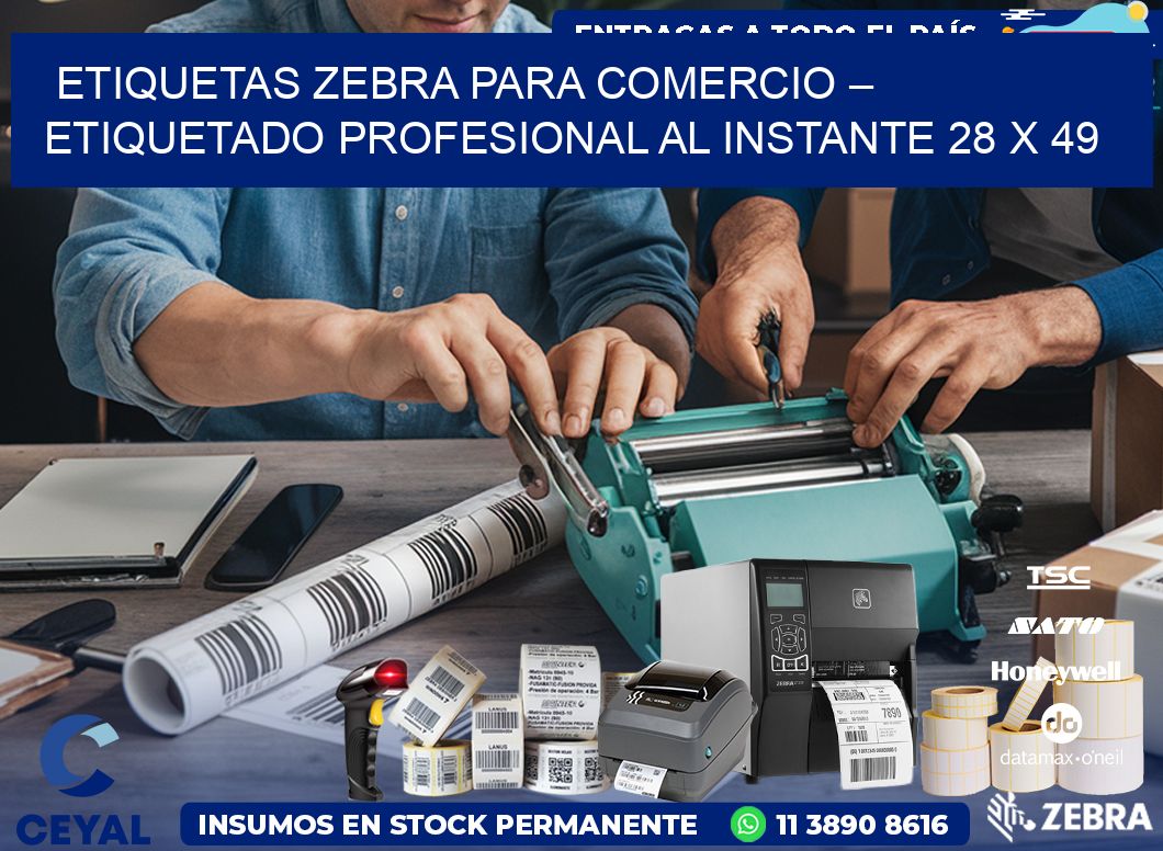 Etiquetas Zebra para Comercio – Etiquetado Profesional al Instante 28 x 49