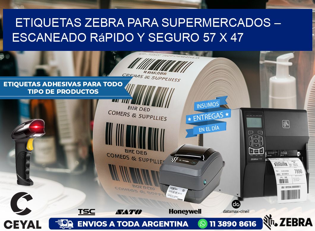 Etiquetas Zebra para Supermercados – Escaneado Rápido y Seguro 57 x 47