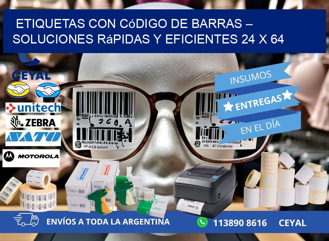 Etiquetas con Código de Barras – Soluciones Rápidas y Eficientes 24 x 64