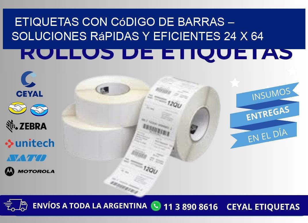 Etiquetas con Código de Barras – Soluciones Rápidas y Eficientes 24 x 64