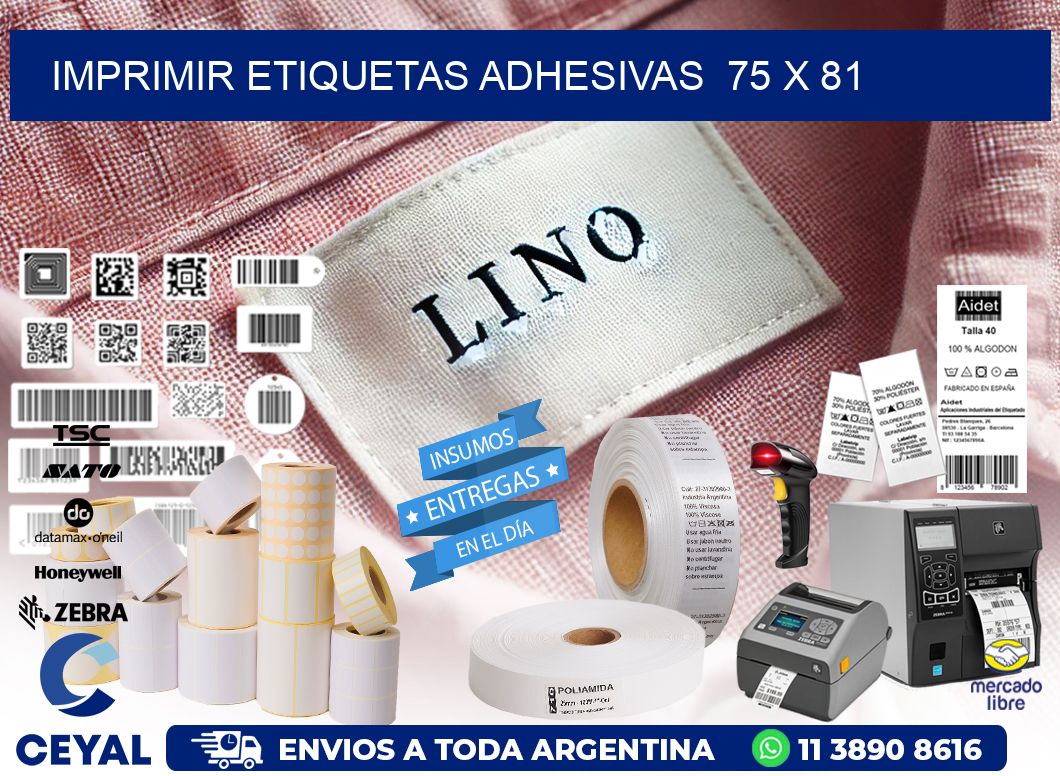 Imprimir Etiquetas adhesivas  75 x 81