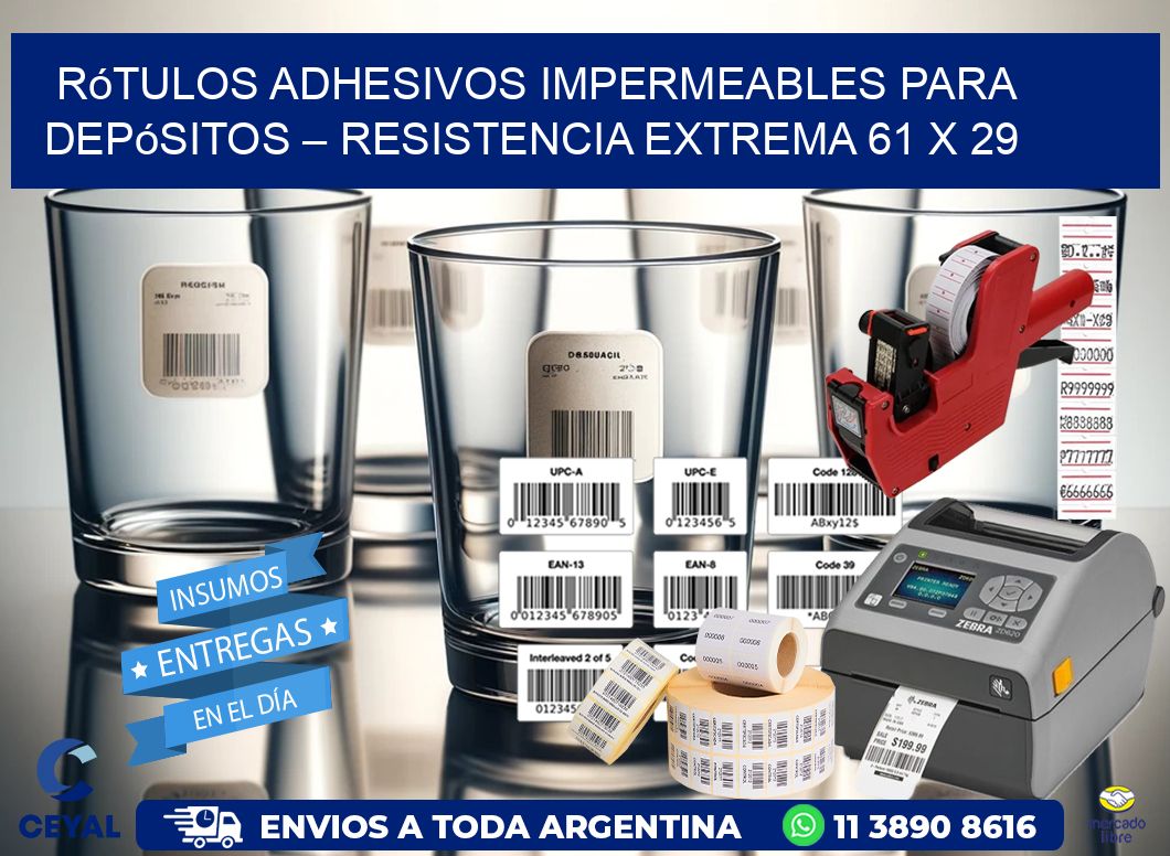 Rótulos Adhesivos Impermeables para Depósitos – Resistencia Extrema 61 x 29