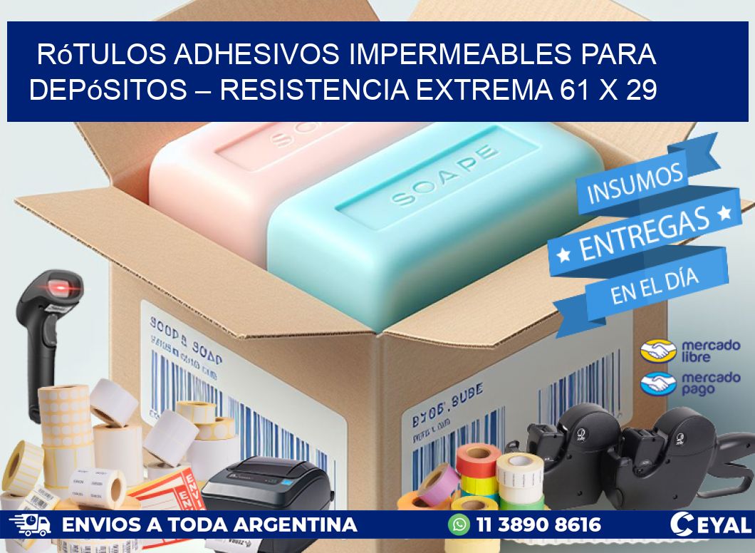 Rótulos Adhesivos Impermeables para Depósitos – Resistencia Extrema 61 x 29