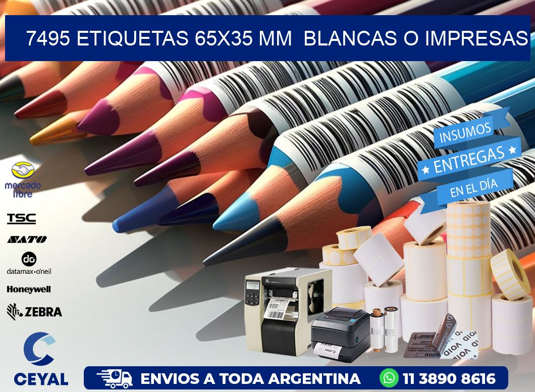 7495 ETIQUETAS 65x35 mm  BLANCAS O IMPRESAS