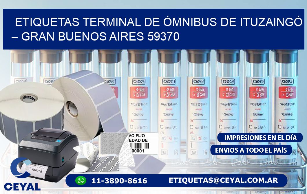 ETIQUETAS TERMINAL DE ÓMNIBUS DE ITUZAINGÓ – GRAN BUENOS AIRES 59370