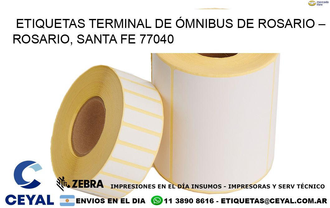 ETIQUETAS TERMINAL DE ÓMNIBUS DE ROSARIO – ROSARIO, SANTA FE 77040